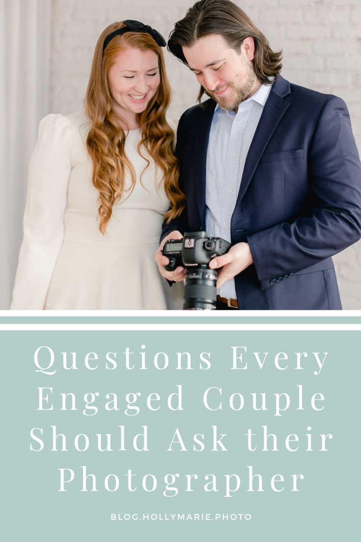 Questions Every Engaged Couple Should Ask their Photographer